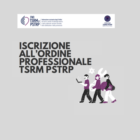 TSRM DOMANDA – CDA RISPONDE : ISCRIZIONE ALL’ORDINE PROFESSIONALE TSRM PSTRP