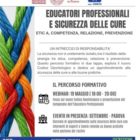 FORMAZIONE: “Educatori Professionali e sicurezza delle cure – Etica, Competenza, Relazione e Prevenzione”